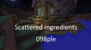 Herunterladen Scattered Ingredients zum Minecraft 1.10.2